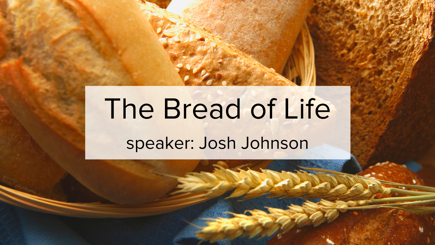 Bread of Life (1440 x 810 px)