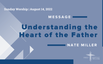 Understanding the Heart of the Father