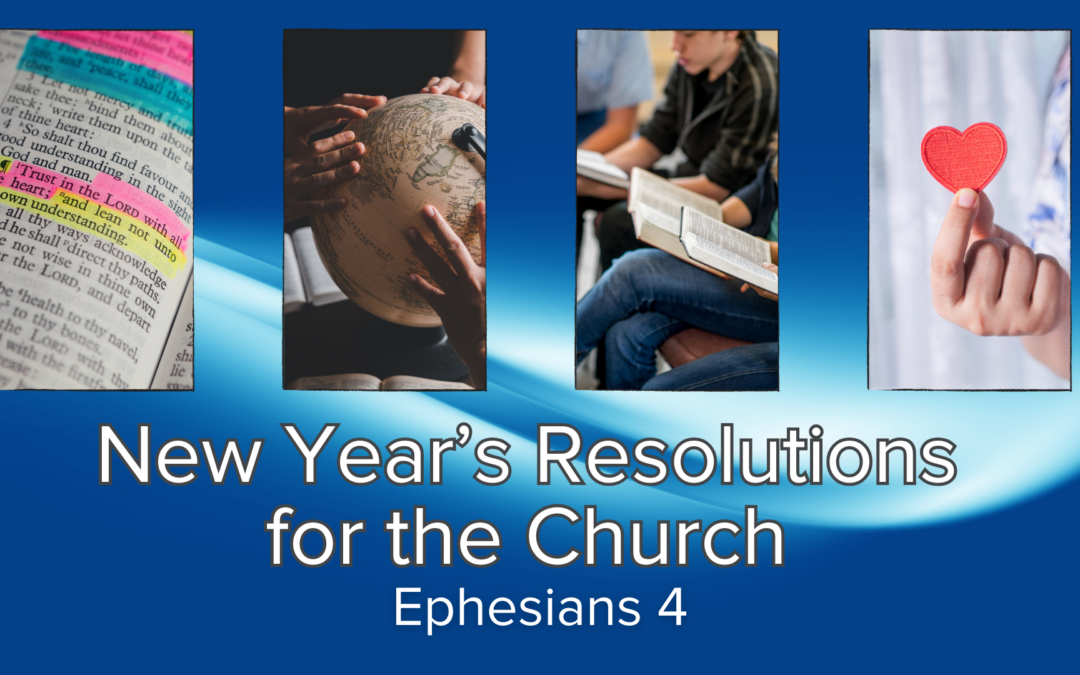 New Year’s Resolutions for the Church